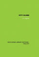 Book cover of: City Slums. By: J A Ingham