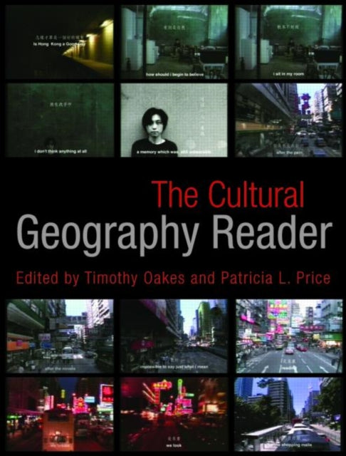 Book cover of: Cultural Geography Reader. By: Timothy Oakes: