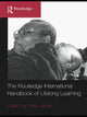 Book cover of: Routledge International Handbook of Lifelong Learning. By: Peter Jarvis