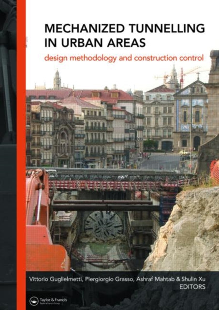 Book cover of: Mechanized Tunnelling in Urban Areas