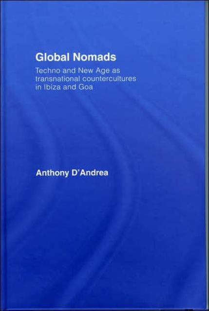 Book cover of: Global Nomads. By: Anthony D'Andrea