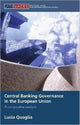 Book cover of: Central Banking Governance in the European Union. By: Lucia Quaglia
