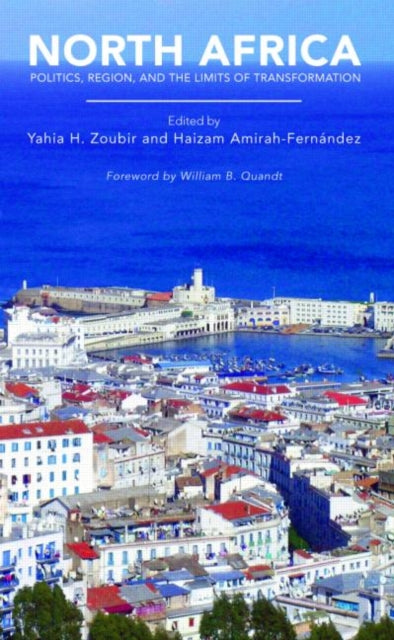 Book cover of: North Africa. By: Yahia H Zoubir, Yahia H. Zoubir