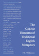 Book cover of: Concise Thesaurus of Traditional English Metaphors. By: P. R. Wilkinson, Dick Wilkinson
