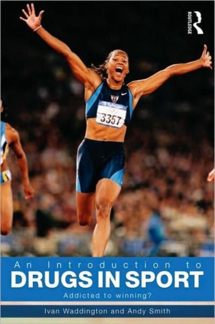 Book cover of: Introduction to Drugs in Sport. By: Ivan Waddington