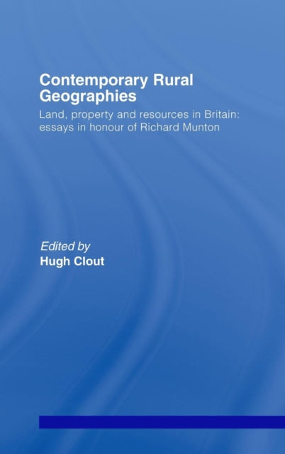 Book cover of: Contemporary Rural Geographies. By: Clout, Hugh D. Clout