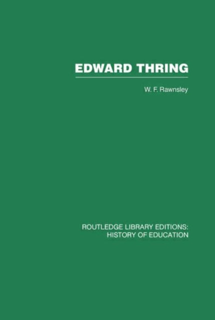 Book cover of: Edward Thring. By: W.F. Rawnsley