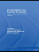 Book cover of: Private Military and Security Companies. By: Marina Caparini