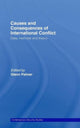 Book cover of: Causes and Consequences of International Conflict. By: Glenn Palmer
