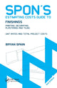 Book cover of: Spon's Estimating Costs Guide to Finishings. By: Bryan J. D. Spain, Bryan Spain