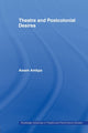 Book cover of: Theatre and Postcolonial Desires. By: Awam Amkpa