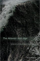 Book cover of: Atlantic Iron Age. By: Jon Henderson, Jon C. Henderson