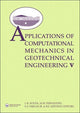 Book cover of: Applications of Computational Mechanics in Geotechnical Engineering V. By: International Workshop on Applications of Computational Mechanics in Geotechnical Engineering. (5th 2007 Guimarāes, Portugal)