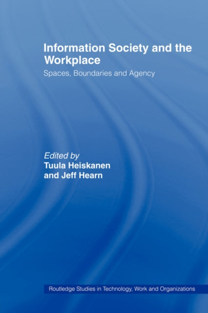 Book cover of: Information Society and the Workplace. By: Jeff; He Hearn