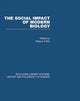 Book cover of: Social Impact of Modern Biology. By: Fuller Watson