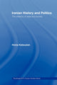 Book cover of: Iranian History and Politics. By: Homa Katouzian
