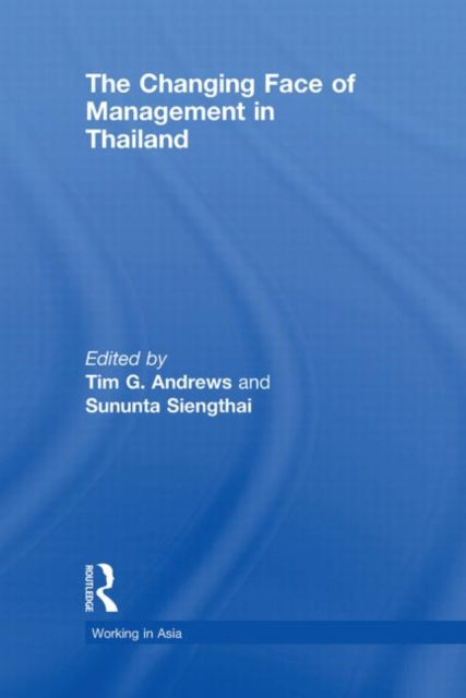 Book cover of: Changing Face of Management in Thailand