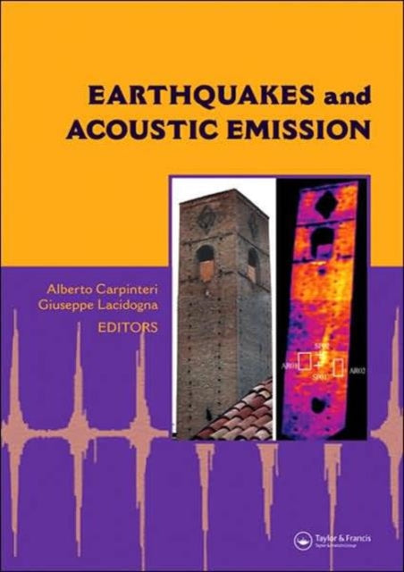 Book cover of: Earthquakes and Acoustic Emission. By: International Conference on Fracture
