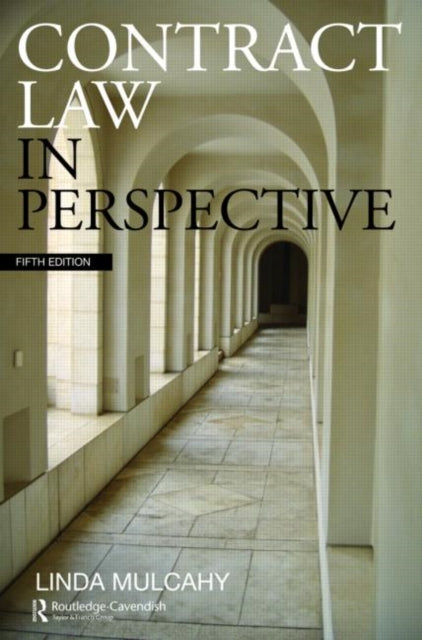 Book cover of: Contract Law in Perspective. By: Linda Mulcahy