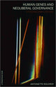Book cover of: Human Genes and Neoliberal Governance. By: Antoinette Rouvroy