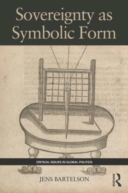 Book cover of: Sovereignty as Symbolic Form. By: Jens Bartelson