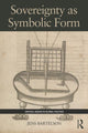 Book cover of: Sovereignty as Symbolic Form. By: Jens Bartelson
