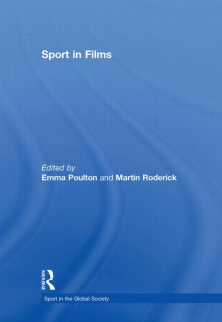 Book cover of: Sport in Films. By: EMMA POULTON: M