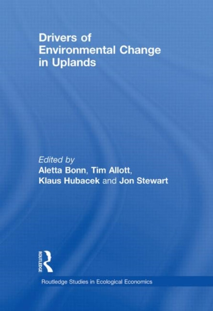 Book cover of: Drivers of Environmental Change in Uplands