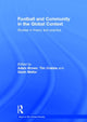 Book cover of: Football and Community in the Global Context. By: Adam Brown: Tim