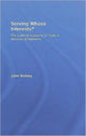 Book cover of: Serving Whose Interests?. By: Jane Kelsey