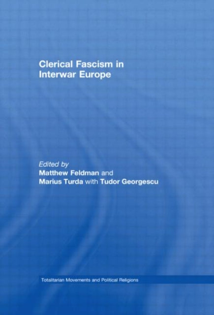 Book cover of: Clerical Fascism in Interwar Europe