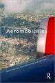 Book cover of: Aeromobilities. By: Saulo Cwerner: