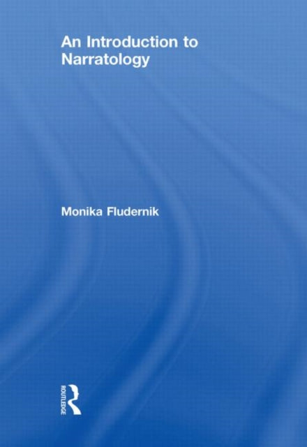 Book cover of: Introduction to Narratology. By: Monik Fludernik, Monika Fludernik