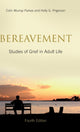 Book cover of: Bereavement. By: Colin Murray Parkes