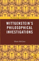 Book cover of: Routledge Guidebook to Wittgenstein's Philosophical Investigations. By: Marie McGinn