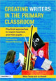 Book cover of: Creating Writers in the Primary Classroom. By: Miles Tandy