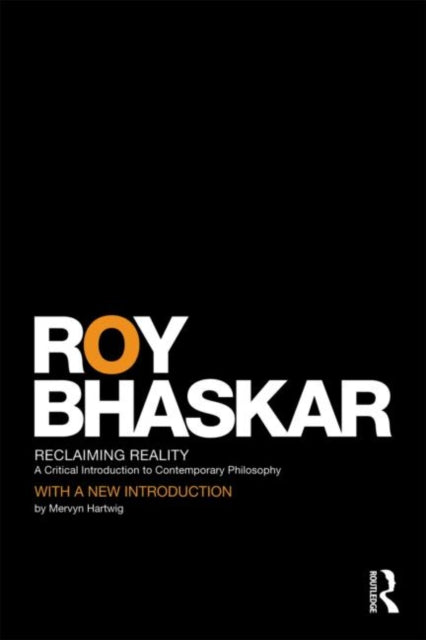 Book cover of: Reclaiming Reality. By: Roy Bhaskar