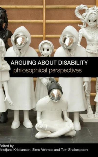 Book cover of: Arguing about Disability