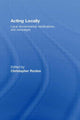 Book cover of: Acting Locally. By: Christop Rootes