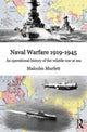 Book cover of: Naval Warfare 1919-45. By: Malcolm Murfett, Malcolm H. Murfett