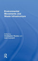 Book cover of: Environmental Movements and Waste Infrastructure. By: Christop Rootes