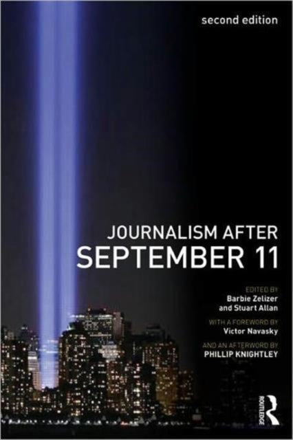 Book cover of: Journalism After September 11. By: Barbie Zelizer