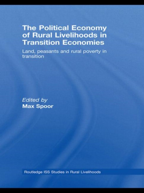 Book cover of: Political Economy of Rural Livelihoods in Transition Economies