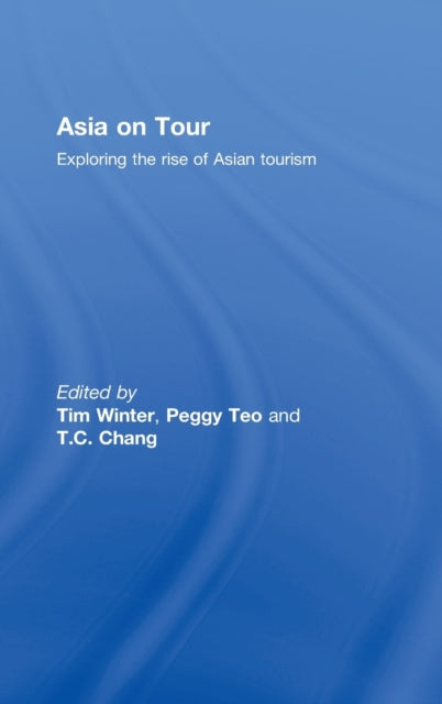 Book cover of: Asia on Tour. By: Tim Winter