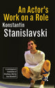 Book cover of: Actor's Work on a Role. By: Konstantin Stanislavsky