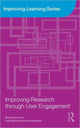 Book cover of: Improving Research through User Engagement. By: Mark Rickinson