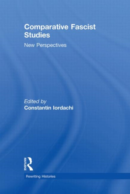 Book cover of: Comparative Fascist Studies