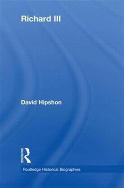Book cover of: Richard III. By: David Hipshon
