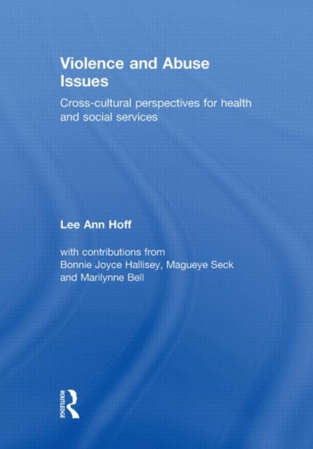 Book cover of: Violence and Abuse Issues. By: Lee Ann Hoff