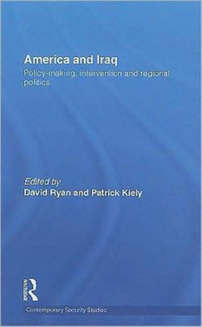 Book cover of: America and Iraq